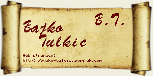 Bajko Tulkić vizit kartica